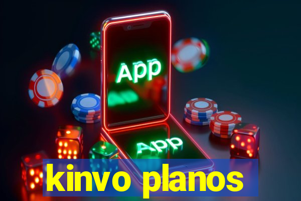 kinvo planos